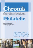 Chronik der deutschen Philatelie 2004