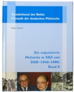 Die organisierte Philatelie in SBZ und DDR (1945–1990), Band 2