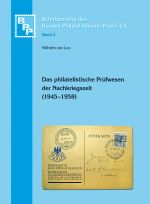 Das philatelistische Prüfwesen der Nachkriegszeit (1945-1958)